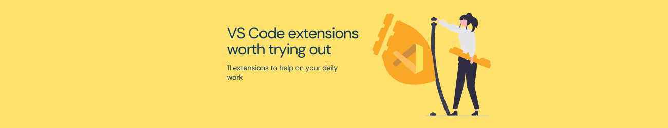 Featured image of post VS Code extensions worth trying out